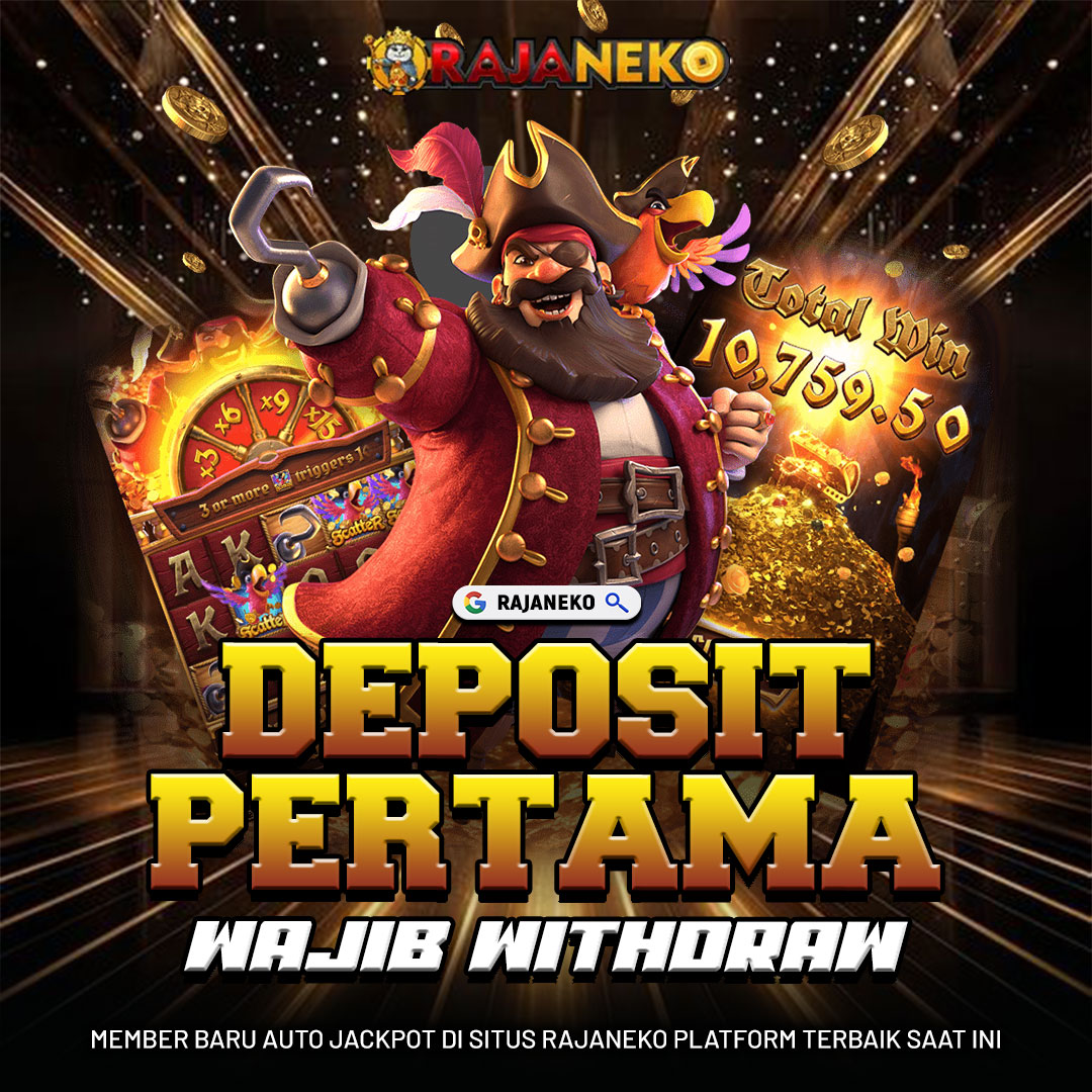 RAJANEKO: Platform Terbaik Raja Neko Situs Slot 777 Gacor Maxwin
